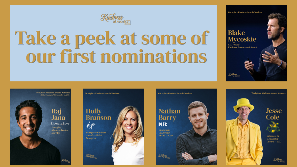 Take a peek at some of our first nominations — Blake Mycoskie, Raj Jana, Holly Branson, Nathan Barry, Jesse Cole